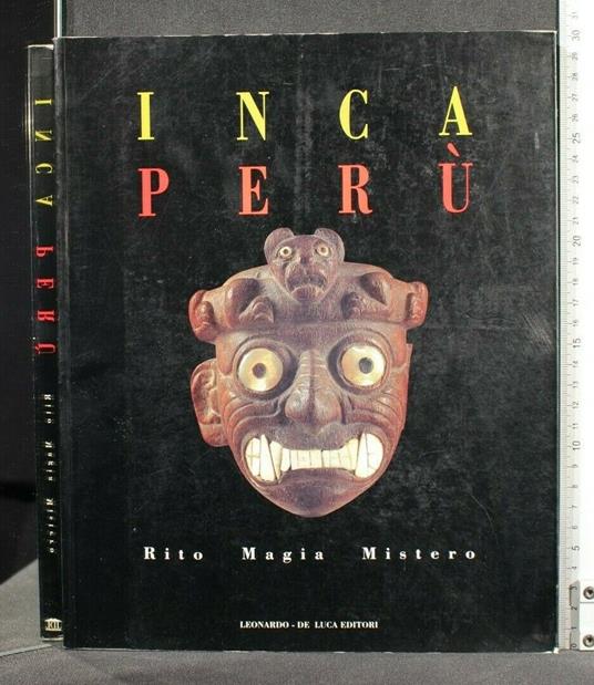 Inca Perù Rito Magia Mistero - Inca Perù Rito Magia Mistero di: Sergio Purin - copertina