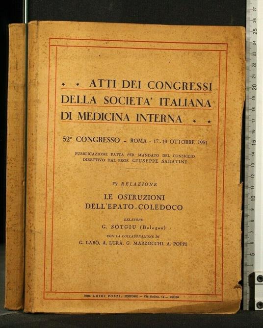 Atti Dei Congressi Della Società Italiana di Medicina Interna - Atti Dei Congressi Della Società Italiana di Medicina Interna di: Sotgiu - copertina