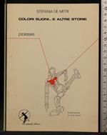 Colori Suoni… e Altre Storie