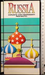 Russia. Comunità Stati indipendenti Paesi Baltici