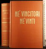 Né vincitori né vinti