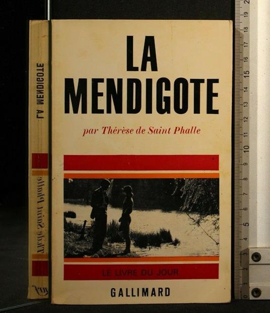 La Mendigote - Mendigote di: Thérèse De Saint Phalle - copertina