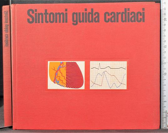 Sintomi guidsa cardiaci - Sintomi guidsa cardiaci di: Tobien - copertina