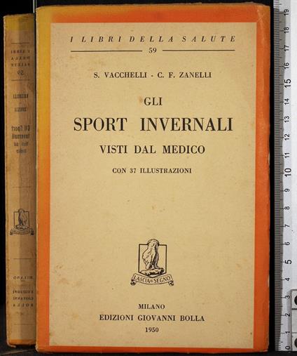 Gli sport invernali visti dal medico - sport invernali visti dal medico di: Vacchelli - copertina