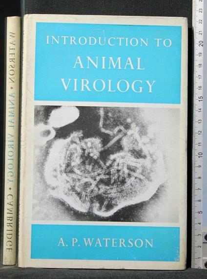 Introducing To Animal Virology. Waterson. Cambridge - Introducing To Animal Virology. Waterson. Cambridge di: Waterson - copertina