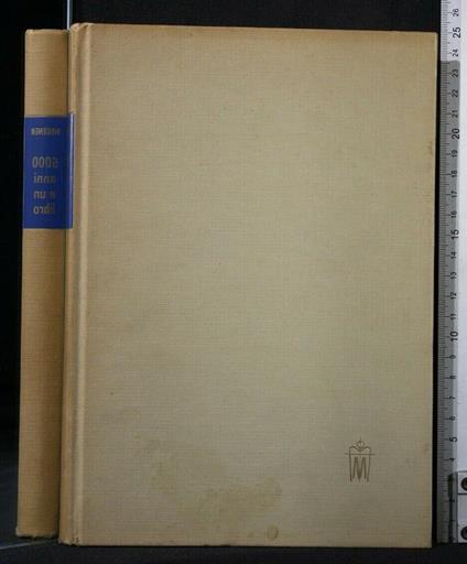 6000 Anni e Un Libro - 6000 Anni e Un Libro di: Wegener - copertina
