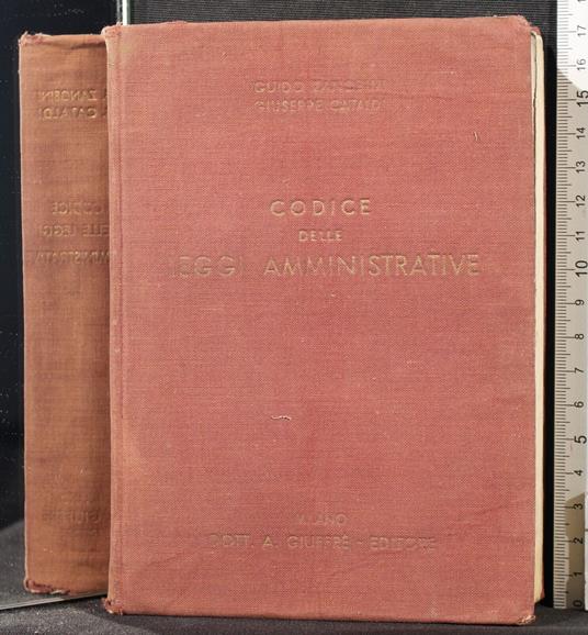 Codice delle leggi amministrative - Codice delle leggi amministrative di: Zanobini - copertina