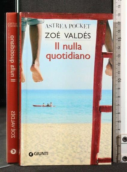 Il Nulla Quotidiano - Nulla Quotidiano di: Zoé Valdés - copertina