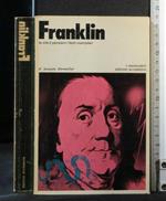 Franklin La Vita Il Pensiero I Testi Esemplari