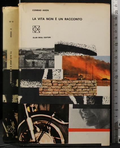 La Vita Non È Un - Conrad Aiken - copertina