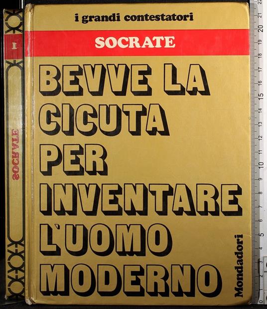 I grandi contestatori Vol 1. Socrate - Luciano Aleotti - copertina