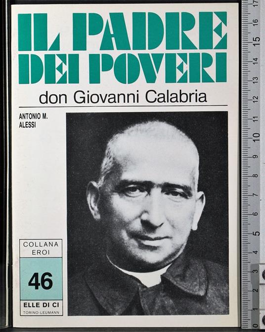 Eroi. Il padre dei poveri - Antonio Alessi - copertina