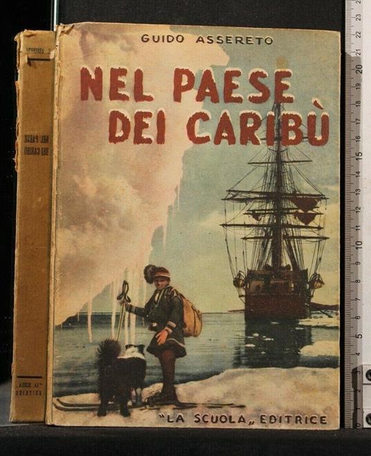 Nel Paese Dei Caribù - Guido Assereto - copertina
