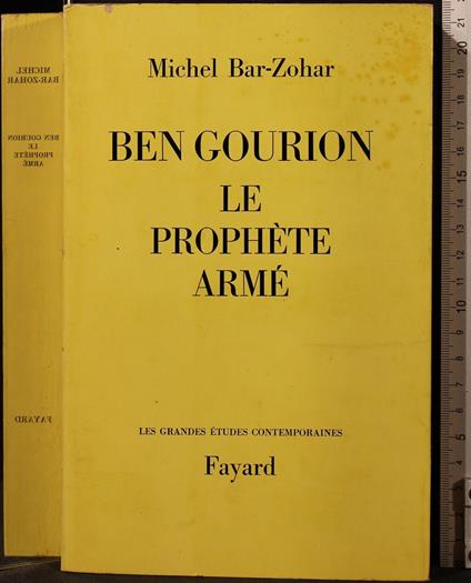 Ben Gourion. Le Prophéte Armé - Michel Bar-Zohar - copertina