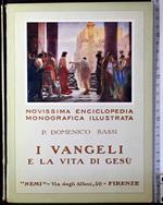 I vangeli e la vita di Gesù