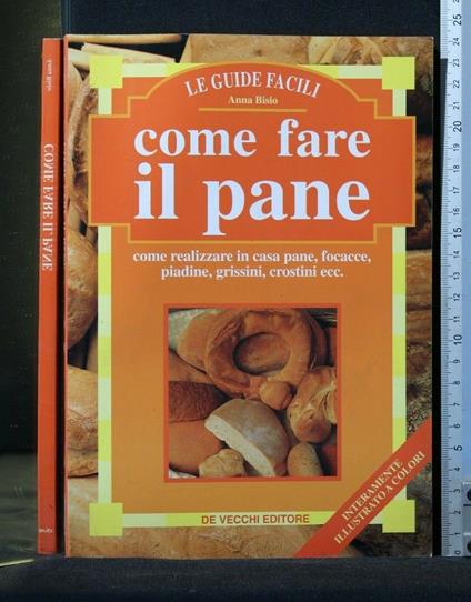 Come Fare Il Pane - Anna Bisio - copertina