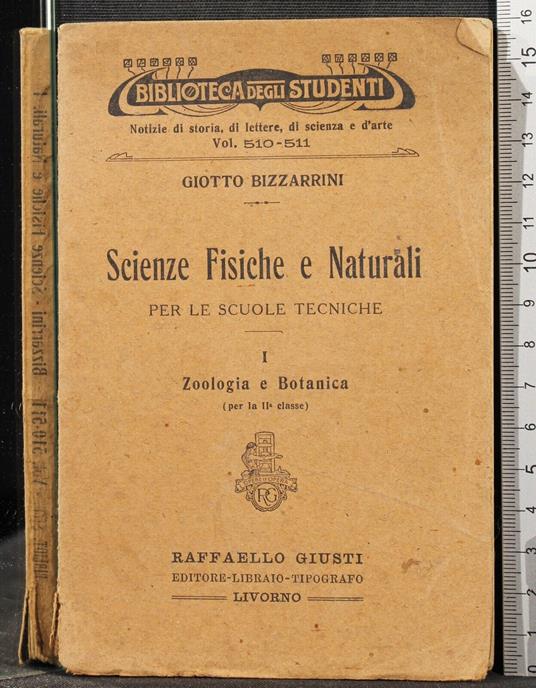 Scienze fisiche e naturali. Vol 1 - Giotto Bizzarrini - copertina