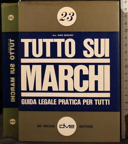 Tutto Sui Marchi. N 23 - Dino Boriosi - copertina
