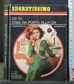 Os 117: Ogni Via Porta Alla Cia