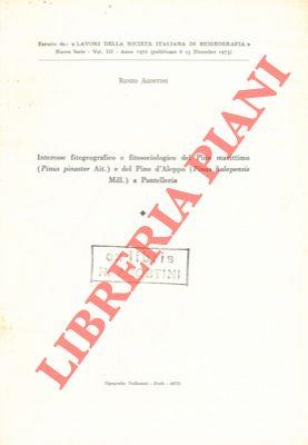 Interesse fitogeografico e fitosociologico del Pino marittimo (Pinus pinaster Ait.) e del Pino d'Aleppo (Pinus halepensis Mill.) a Pantelleria