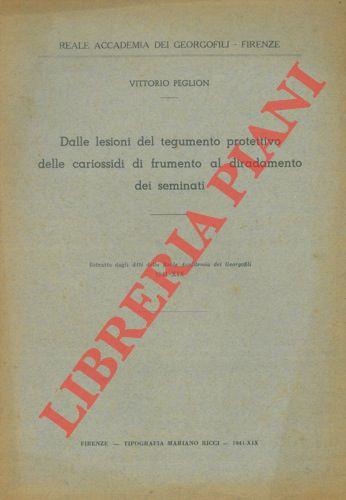 Dalle lesioni del tegumento protettivo delle cariossidi di frumento al diradamento dei seminati