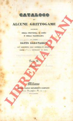 Catalogo di alcune crittogame raccolte nella provincia di Como e nella Valtellina. Parte II. Licheni