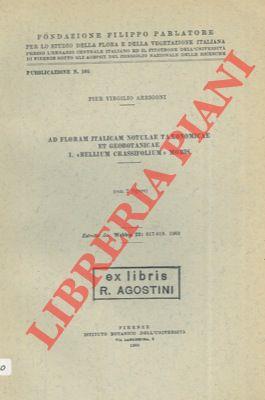 Ad floram italicam notulae taxonomicae et geobotanicae. 1. "Bellium Crassiflorium" Moris. 2. "Lactuca longidentata" Moris
