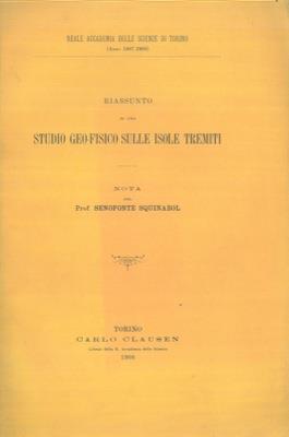 Riassunto di uno studio geo - fisico sulle isole Tremiti