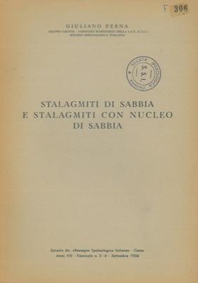 Stalagmiti di sabbia e stalagmiti con nucleo di sabbia