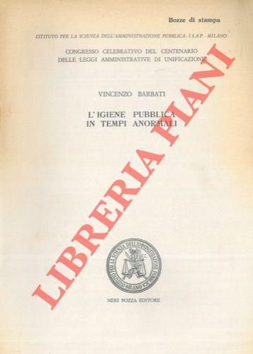 L' Igiene Pubblica in tempi anormali