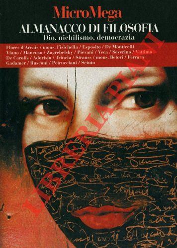 Almanacco di filosofia. Dio, nichilismo, democrazia