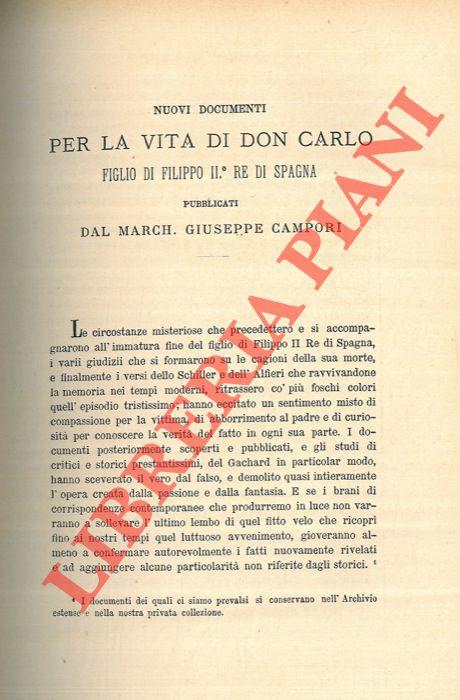 Nuovi documenti per la vita di Don Carlo figlio di Filippo II° re si Spagna