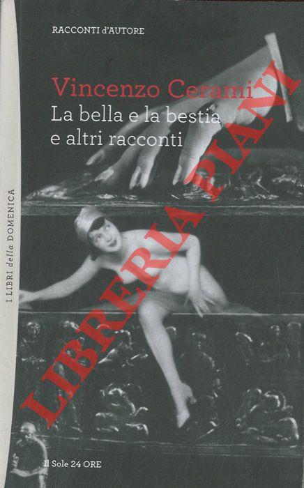 La bella e la bestia e altri racconti