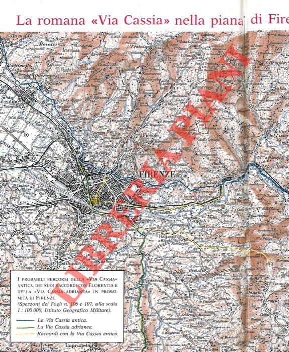 La romana “Via Cassia” nella piana di Firenze