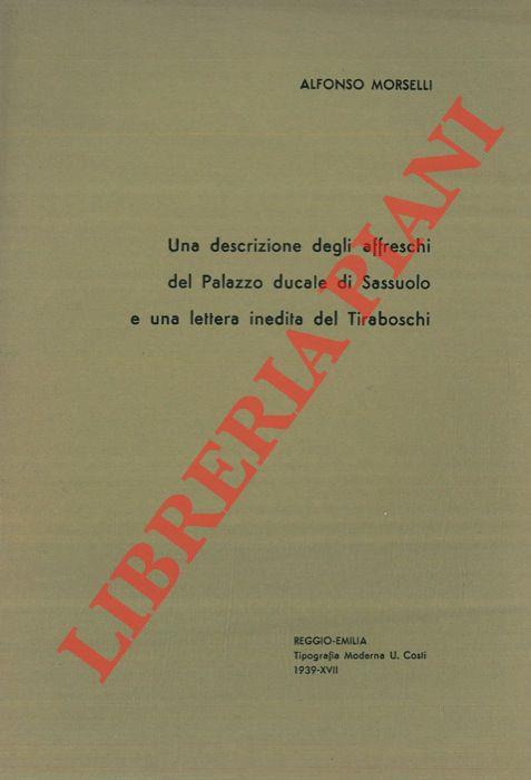 Una descrizione degli affreschi del Palazzo ducale di Sassuolo e una lettera inedita del Tiraboschi