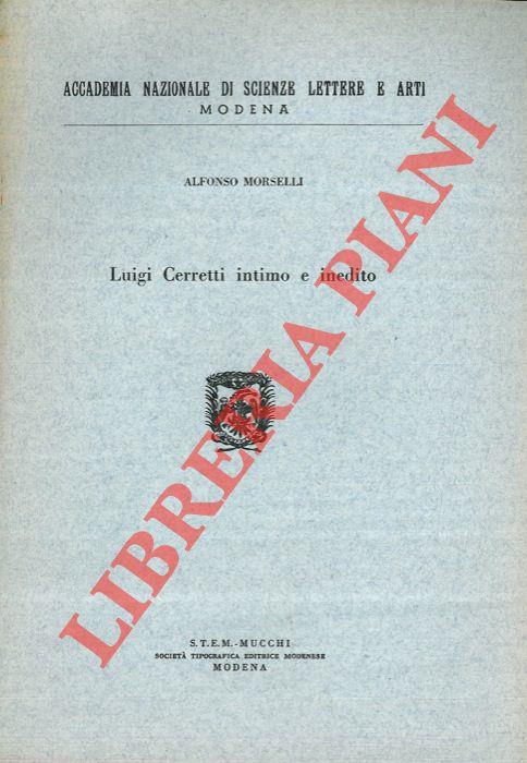 Luigi Cerretti intimo e inedito
