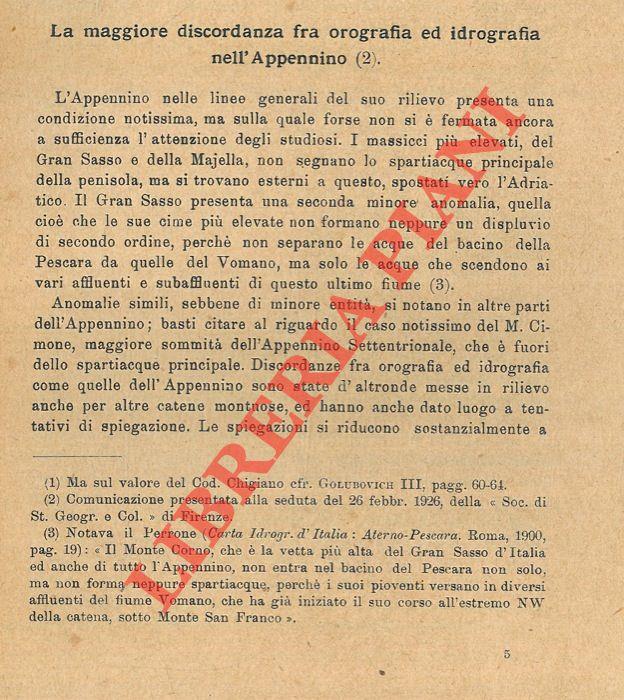 La maggiore discordanza fra orografia ed idrografia nell'Appennino. Discordanza fra orografia e idrografia nell'Appennino Campano. A proposito delle discordanze fra orografia ed idrografia nell'Appennino Campano