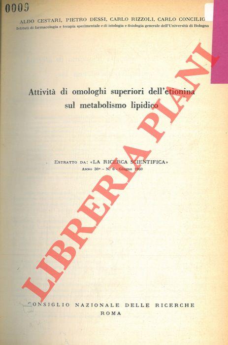 Attività di omologhi superiori dell'etionina sul metabolismo lipidico