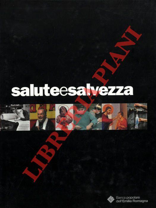 Saluteesalvezza. L'elaborazione religiosa della malattia e della guarigione