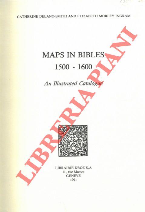 Maps in Bibles 1500-1600. An Illustrated Catalogue