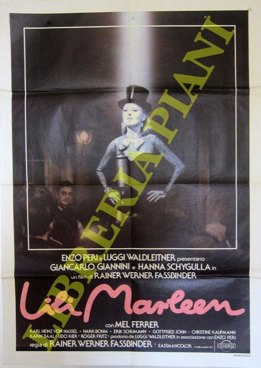 Lili Marleen. Regia di Rainer Werner Fassbinder, con Giancarlo Giannini, Hanna Schygulla, Karin Baal e Hark Bohm