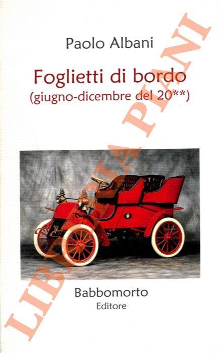 Foglietti di bordo. (Giugno-dicembre del 20**)