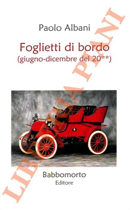 Foglietti di bordo. (Giugno-dicembre del 20**)