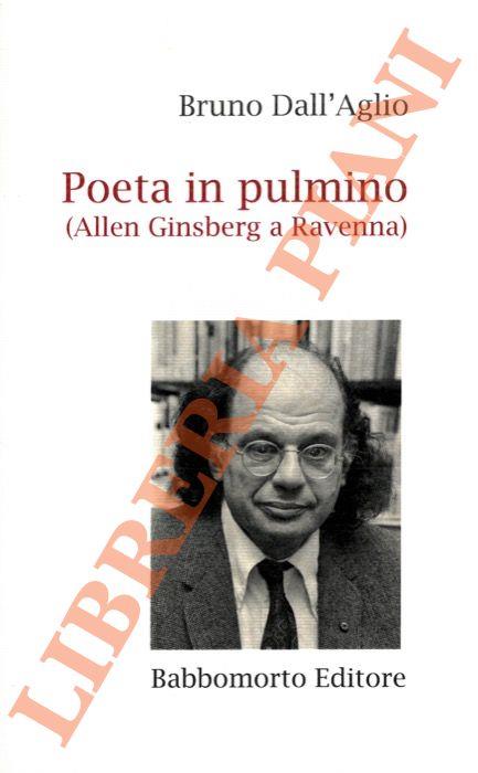 Poeta in pulmino (Allen Ginsberg a Ravenna)