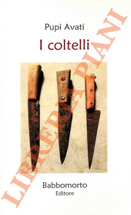 I coltelli