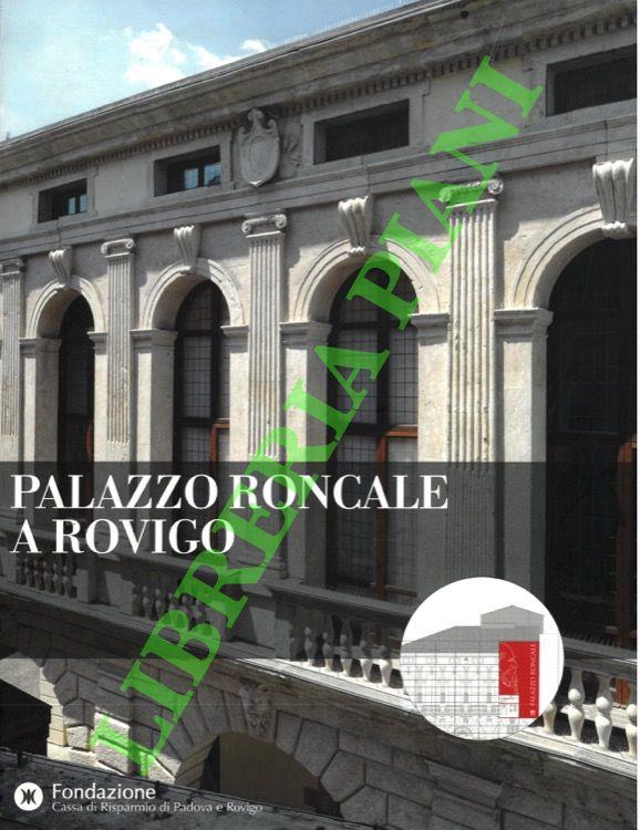 Palazzo Roncale a Rovigo