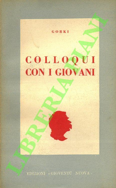 Colloqui con i giovani. (1905-1936)