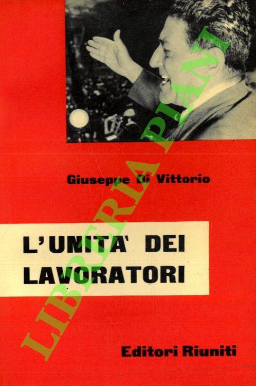 L' unità dei lavoratori