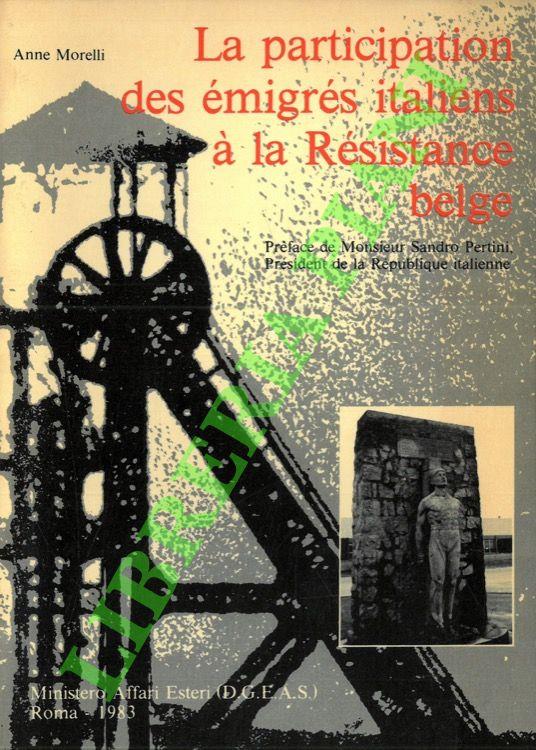 La participation des émigrés italiens à la Résistance belge