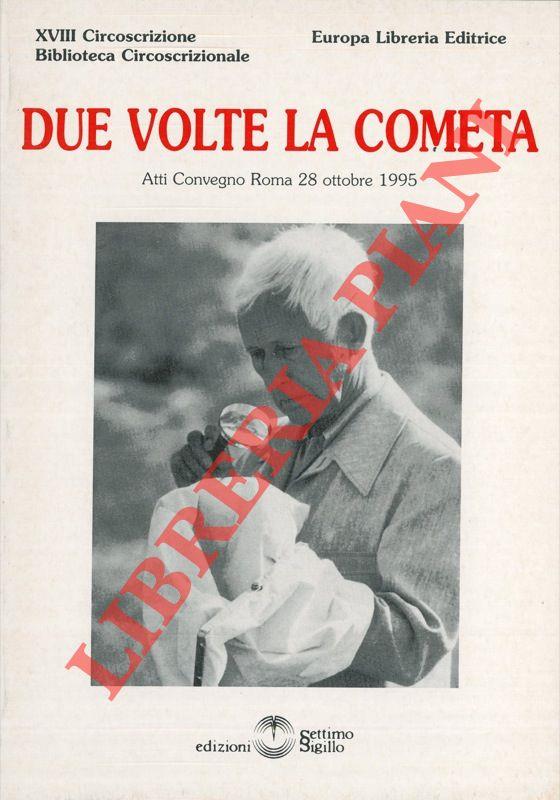 Due volte la Cometa